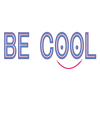 BE COOL 123